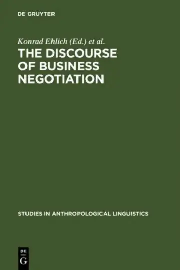 Cover of The Discourse of Business Negotiation