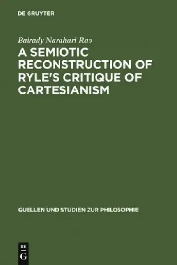 Cover of A Semiotic Reconstruction of Ryle's Critique of Cartesianism