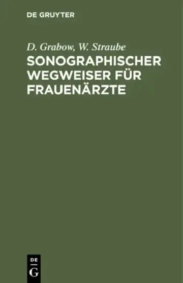 Cover of Sonographischer Wegweiser Für Frauenärzte