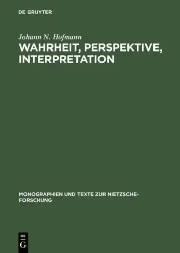 Cover of Wahrheit, Perspektive, Interpretation
