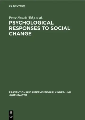 Cover of Psychological Responses to Social Change