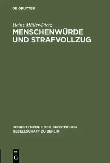 Cover of Menschenwürde und Strafvollzug