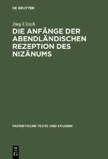Cover of Die Anfänge der abendländischen Rezeption des Nizänums