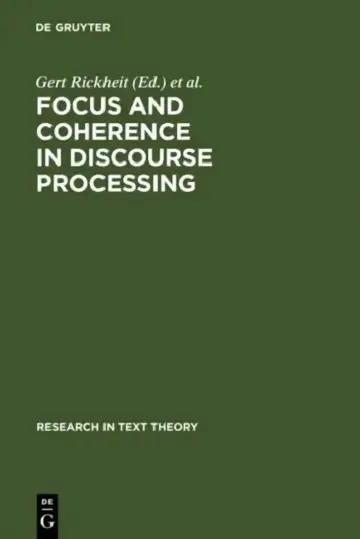 Cover of Focus and Coherence in Discourse Processing