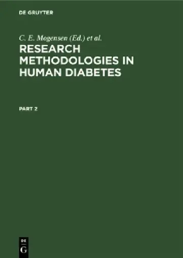 Cover of Research Methodologies in Human Diabetes. Part 2