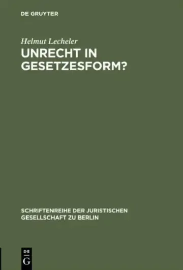 Cover of Unrecht in Gesetzesform?
