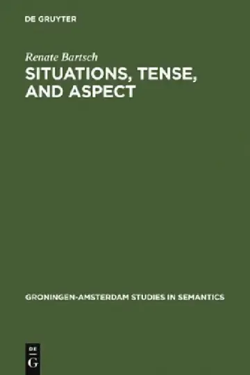 Cover of Situations, Tense, and Aspect