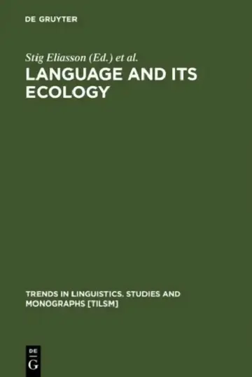 Cover of Language and its Ecology