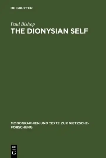 Cover of The Dionysian Self