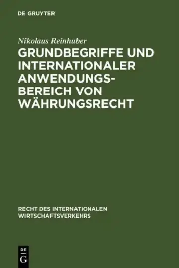 Cover of Grundbegriffe Und Internationaler Anwendungsbereich Von Währungsrecht