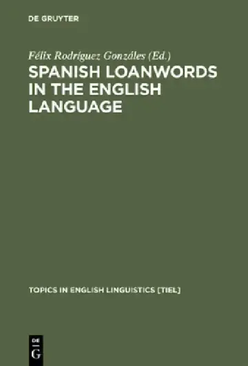 Cover of Spanish Loanwords in the English Language