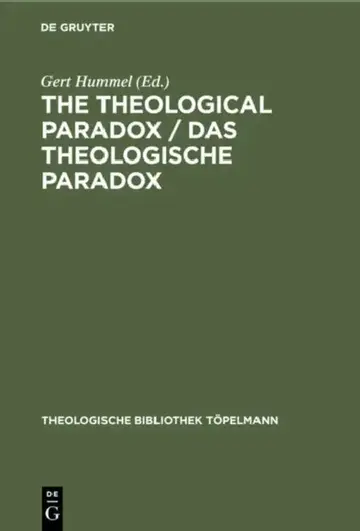 Cover of The Theological Paradox / Das Theologische Paradox