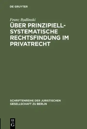 Cover of Über prinzipiell-systematische Rechtsfindung im Privatrecht