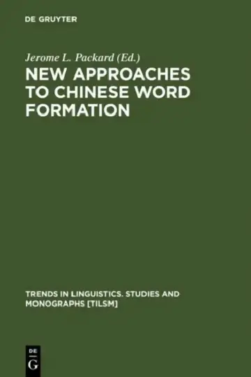 Cover of New Approaches to Chinese Word Formation