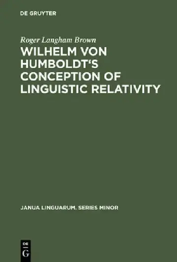 Cover of Wilhelm Von Humboldt's Conception of Linguistic Relativity