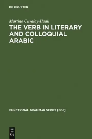Cover of The Verb in Literary and Colloquial Arabic
