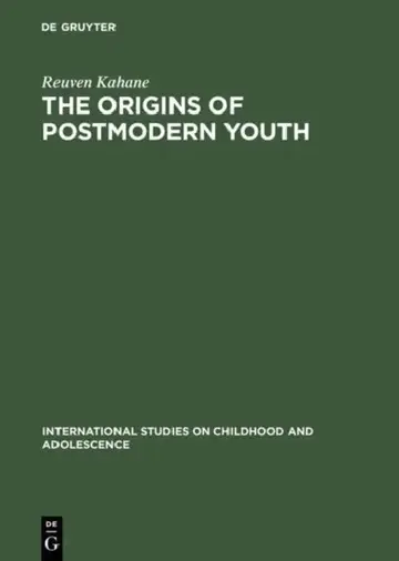Cover of The Origins of Postmodern Youth