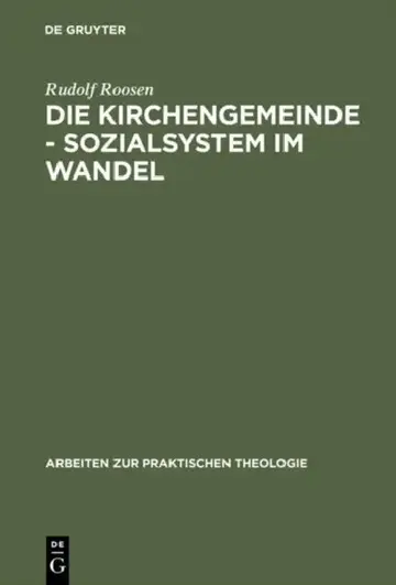Cover of Die Kirchengemeinde - Sozialsystem im Wandel