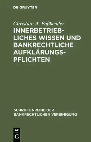 Cover of Innerbetriebliches Wissen und bankrechtliche Aufklärungspflichten