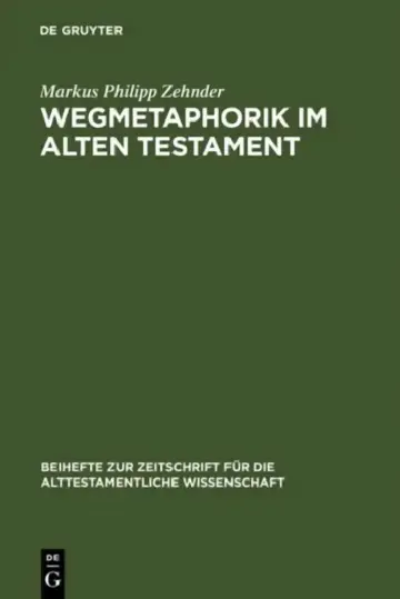 Cover of Wegmetaphorik im Alten Testament