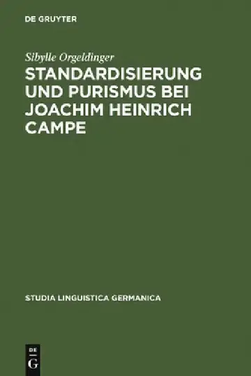 Cover of Standardisierung und Purismus bei Joachim Heinrich Campe