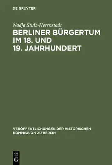 Cover of Berliner Bürgertum im 18. und 19. Jahrhundert