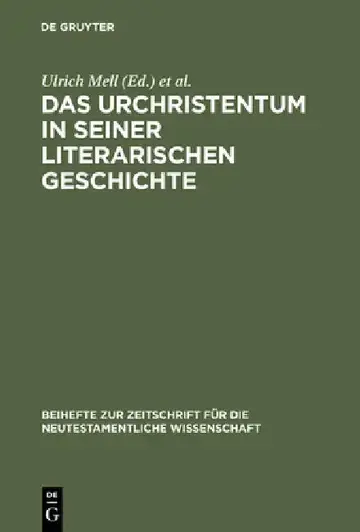 Cover of Das Urchristentum in seiner literarischen Geschichte