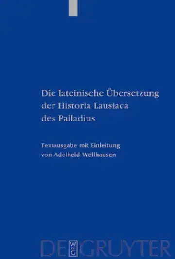 Cover of Die lateinische Übersetzung der Historia Lausiaca des Palladius