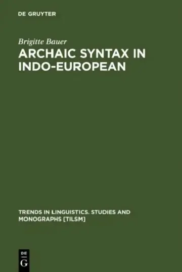 Cover of Archaic Syntax in Indo-European