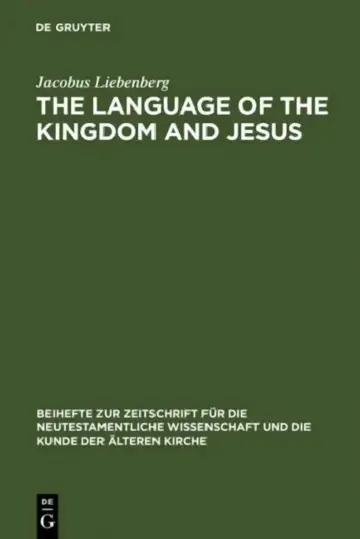 Cover of The Language of the Kingdom and Jesus