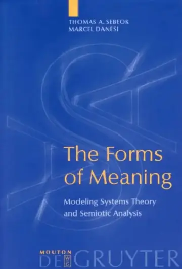 Cover of The Forms of Meaning