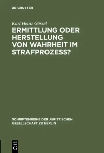 Cover of Ermittlung oder Herstellung von Wahrheit im Strafprozeß?