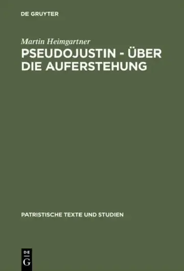 Cover of Pseudojustin - Über die Auferstehung