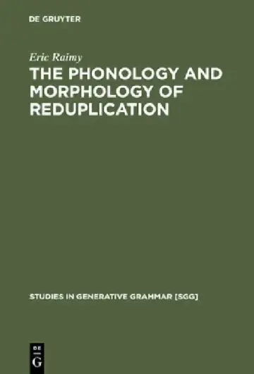 Cover of The Phonology and Morphology of Reduplication