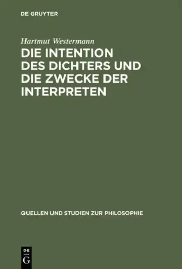 Cover of Die Intention Des Dichters Und Die Zwecke Der Interpreten