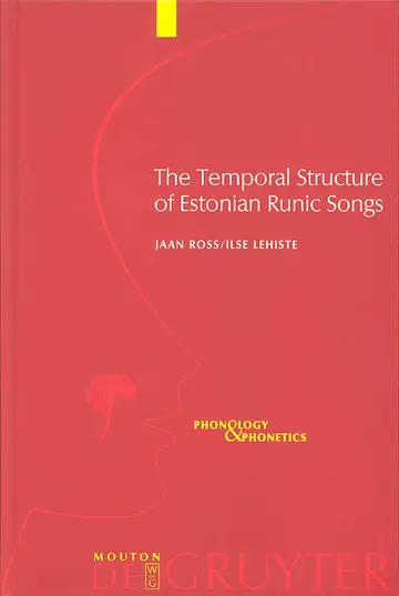 Cover of The Temporal Structure of Estonian Runic Songs