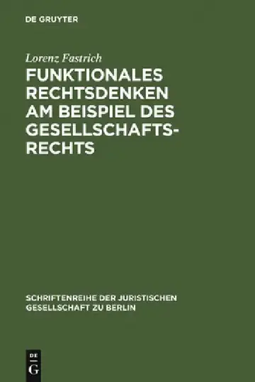 Cover of Funktionales Rechtsdenken am Beispiel des Gesellschaftsrechts