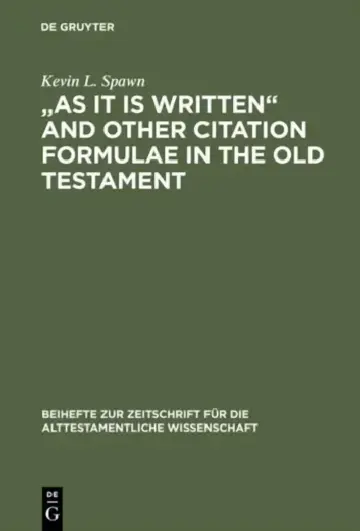 Cover of As It Is Written and Other Citation Formulae in the Old Testament
