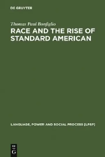 Cover of Race and the Rise of Standard American