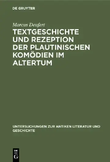 Cover of Textgeschichte Und Rezeption Der Plautinischen Komödien Im Altertum
