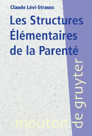 Cover of Les Structures Élémentaires de la Parenté