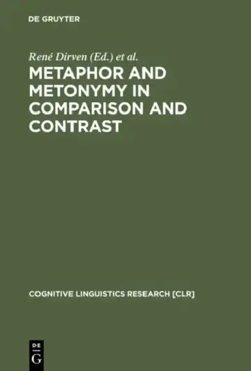 Cover of Metaphor and Metonymy in Comparison and Contrast