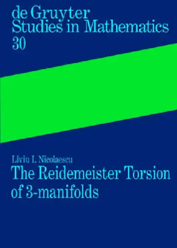 Cover of The Reidemeister Torsion of 3-Manifolds