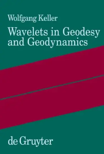 Cover of Wavelets in Geodesy and Geodynamics