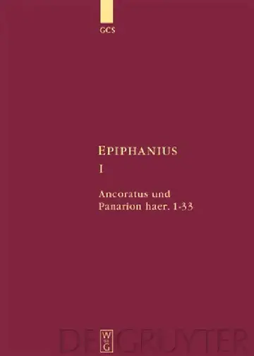 Cover of Ancoratus Und Panarion Haer. 1-33