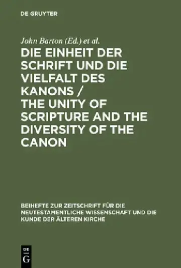 Cover of Die Einheit der Schrift und die Vielfalt des Kanons / The Unity of Scripture and the Diversity of the Canon