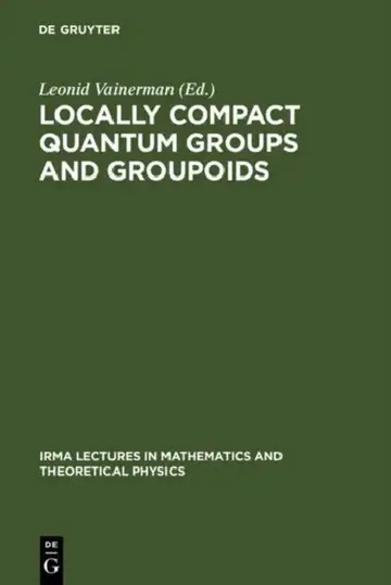 Cover of Locally Compact Quantum Groups and Groupoids