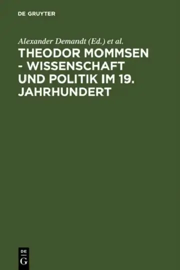 Cover of Theodor Mommsen - Wissenschaft und Politik im 19. Jahrhundert