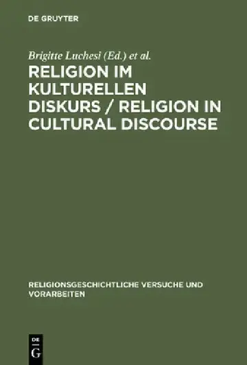 Cover of Religion im kulturellen Diskurs / Religion in Cultural Discourse