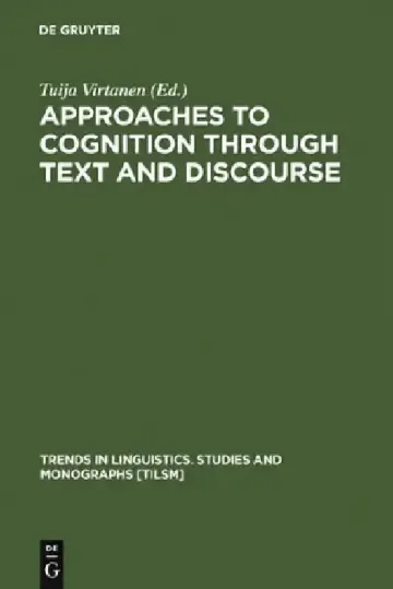 Cover of Approaches to Cognition Through Text and Discourse